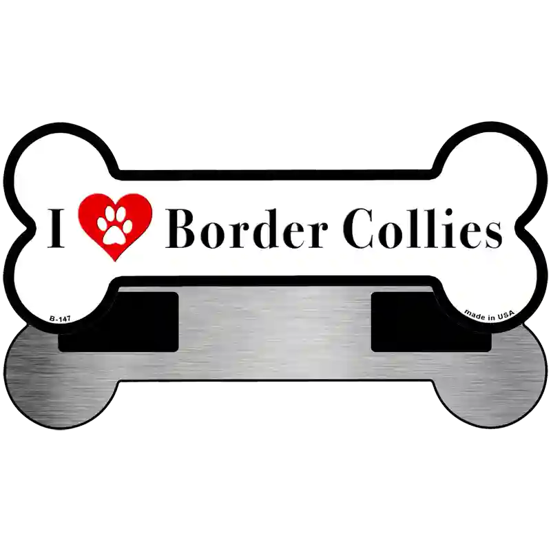 I Love Border Collies Novelty Metal Bone Magnet B-147