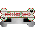 Doggone Good Holiday Novelty Metal Bone Magnet