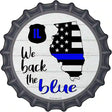 Illinois Back The Blue Novelty Metal Bottle Cap Sign BC-1242