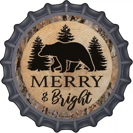 Merry and Bright Bear Novelty Metal Bottle Cap Sign