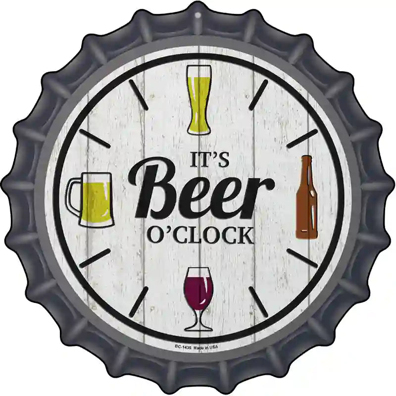 Beer Oclock Novelty Metal Bottle Cap Sign