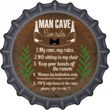 Cave Rules My Rules Novelty Metal Bottle Cap Sign