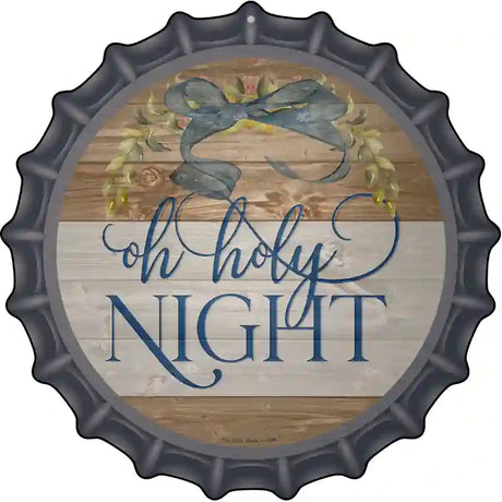 Oh Holy Night Bow Wreath Novelty Metal Bottle Cap Sign