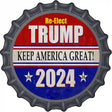 ReElect Trump 2024 Novelty Metal Bottle Cap Sign