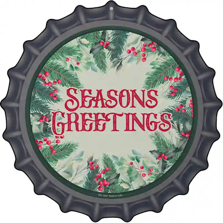 Seasons Greetings Red Novelty Metal Bottle Cap Sign