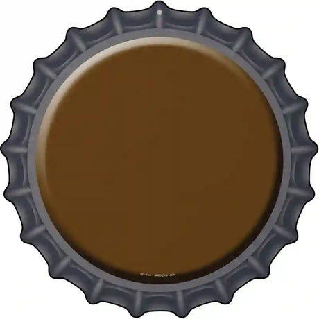 Brown Novelty Metal Bottle Cap Sign BC-160