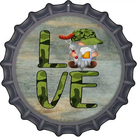 Camo Love Grilling Gnome Novelty Metal Bottle Cap Sign