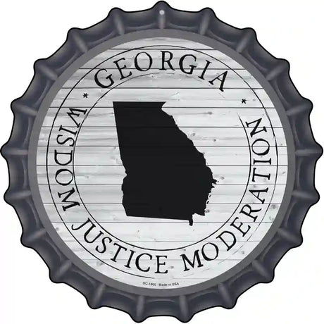 Georgia Wisdom Justice Moderation Novelty Metal Bottle Cap Sign BC-1800