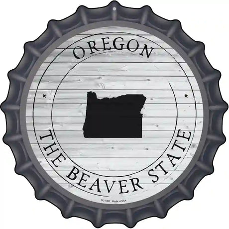 Oregon Beaver State Novelty Metal Bottle Cap Sign BC-1827