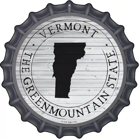 Vermont Green Mountain State Novelty Metal Bottle Cap Sign BC-1835