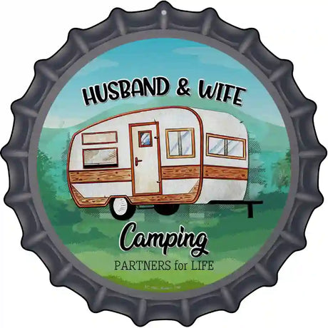 Husband & Wife Camping Novelty Metal Bottle Cap Sign