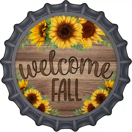 Welcome Fall Sunflowers Novelty Metal Bottle Cap Sign