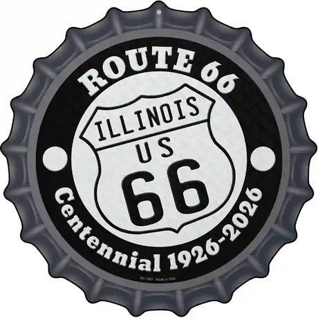 Illinois Route 66 Centennial Novelty Metal Bottle Cap Sign