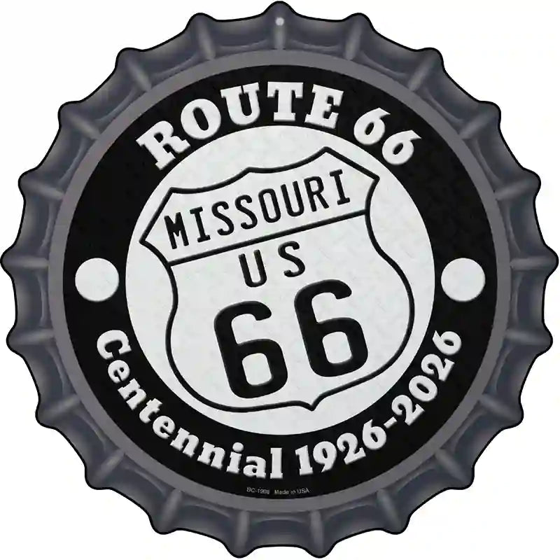 Missouri Route 66 Centennial Novelty Metal Bottle Cap Sign