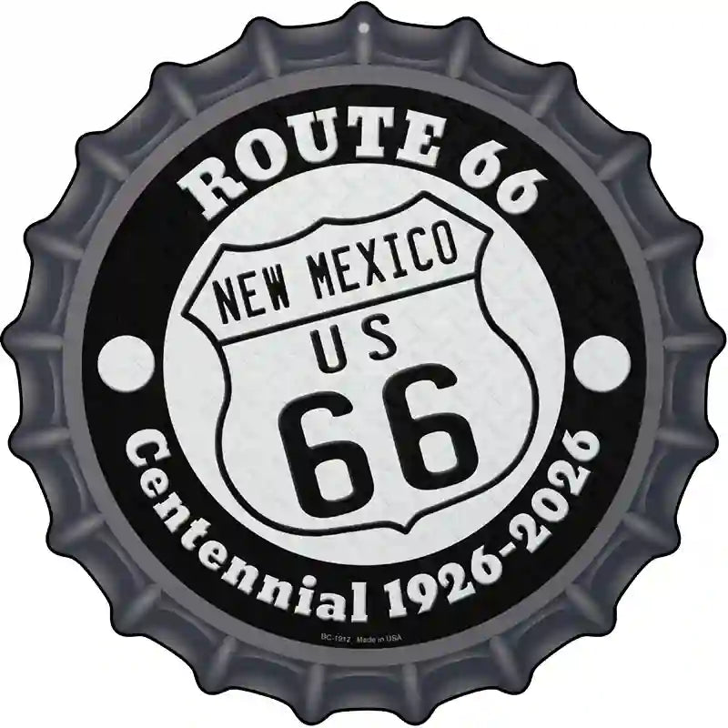 New Mexico Route 66 Centennial Novelty Metal Bottle Cap Sign