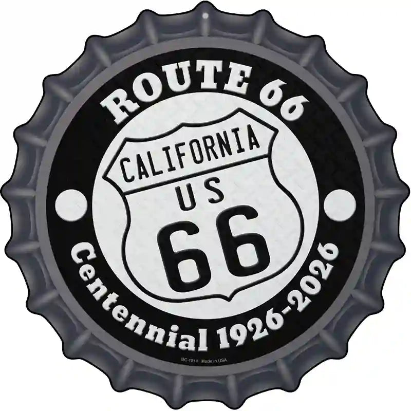 California Route 66 Centennial Novelty Metal Bottle Cap Sign