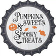 Pumpkin Sweets Spooky Treats Novelty Metal Bottle Cap Sign