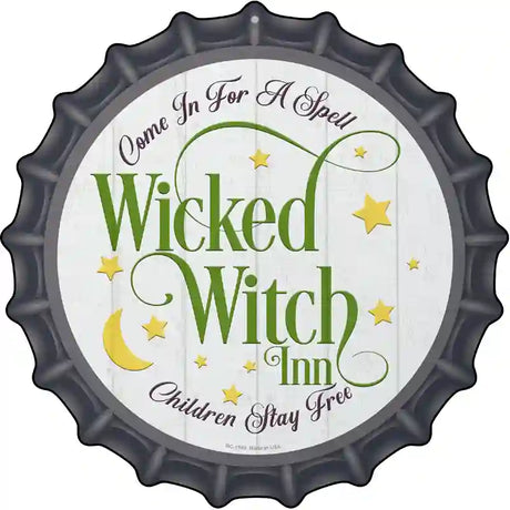 Wicked Witch Inn Novelty Metal Bottle Cap Sign