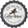 Witches Brew Coffee House Novelty Metal Bottle Cap Sign