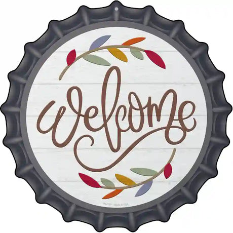 Welcome Leaves Novelty Metal Bottle Cap Sign