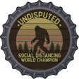 Undisputed Bigfoot Novelty Metal Bottle Cap Sign