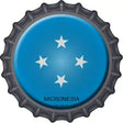 Micronesia Novelty Metal Bottle Cap Sign BC-352