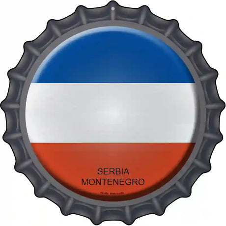 Serbia Montenegro Novelty Metal Bottle Cap Sign BC-409