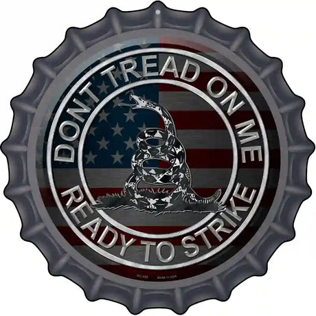 Do Not Tread On Me Novelty Metal Bottle Cap Sign BC-526