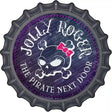 The Pirate Next Door Novelty Metal Bottle Cap Sign BC-530