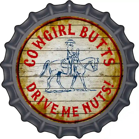 Cowgirl Butts Novelty Metal Bottle Cap Sign BC-551