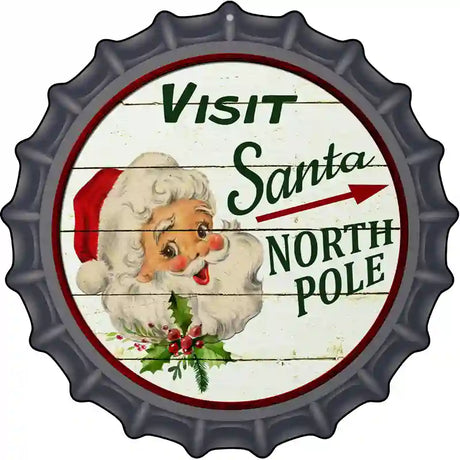 Visit Santa Novelty Metal Bottle Cap Sign BC-587