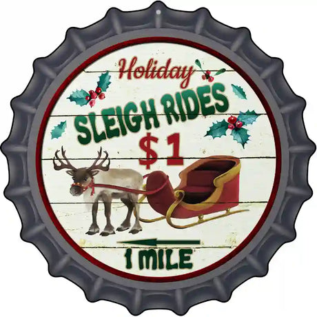 Sleigh Rides Novelty Metal Bottle Cap Sign BC-588