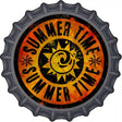 Summer Time Novelty Metal Bottle Cap Sign BC-589