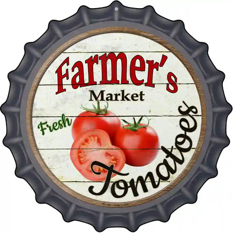 Farmers Market Tomatoes Novelty Metal Bottle Cap Sign BC-595