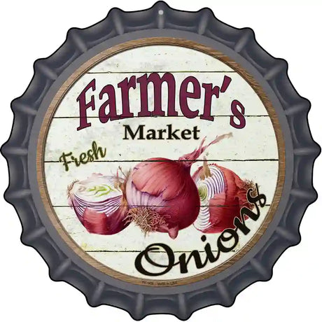 Farmers Market Onions Novelty Metal Bottle Cap Sign BC-606