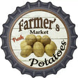 Farmers Market Potatoes Novelty Metal Bottle Cap Sign BC-615