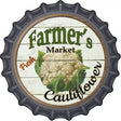 Farmers Market Cauliflower Novelty Metal Bottle Cap Sign BC-621