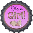 Its A Girl Novelty Metal Bottle Cap Sign BC-640