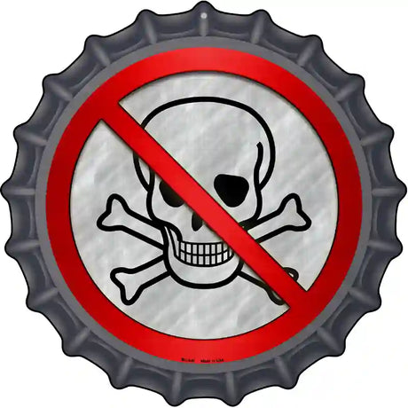 No Skull Novelty Metal Bottle Cap Sign BC-646