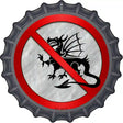 No Dragons Novelty Metal Bottle Cap Sign BC-648