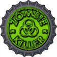 Zombie Killer Novelty Metal Bottle Cap Sign BC-649