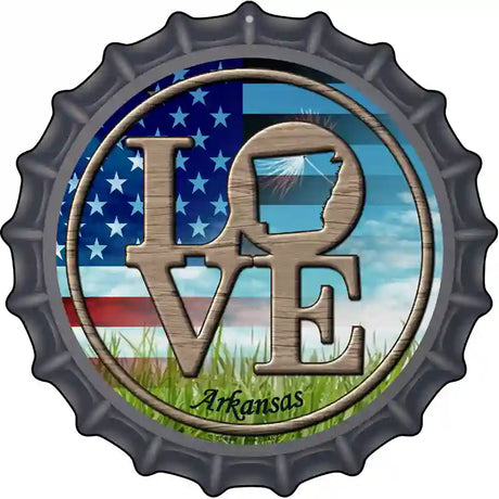 Love Arkansas Novelty Metal Bottle Cap Sign BC-669