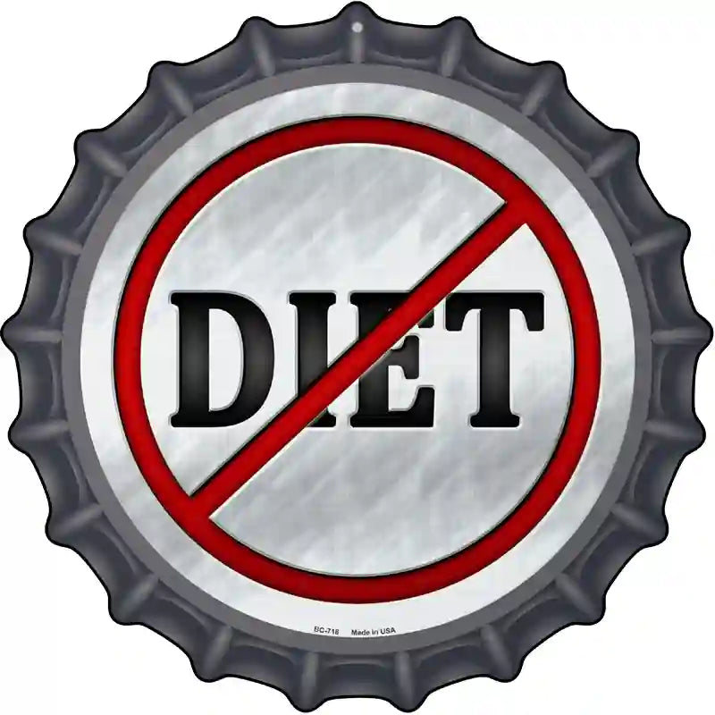 Diet Novelty Metal Bottle Cap Sign BC-718