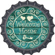 Welcome Home Novelty Metal Bottle Cap Sign BC-726