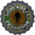 Hide and Seek Champion Bigfoot Novelty Metal Bottle Cap Sign BC-754