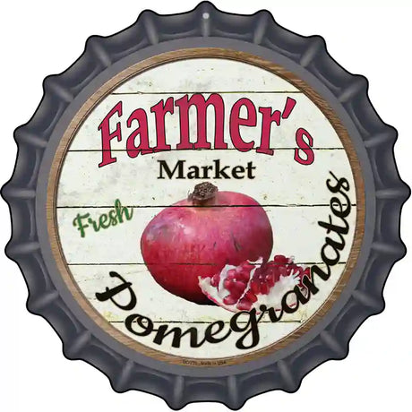 Farmers Market Pomegranates Novelty Metal Bottle Cap Sign BC-770