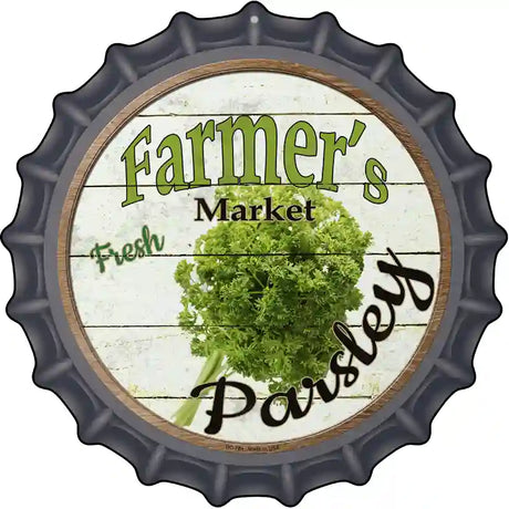 Farmers Market Parsley Novelty Metal Bottle Cap Sign BC-784