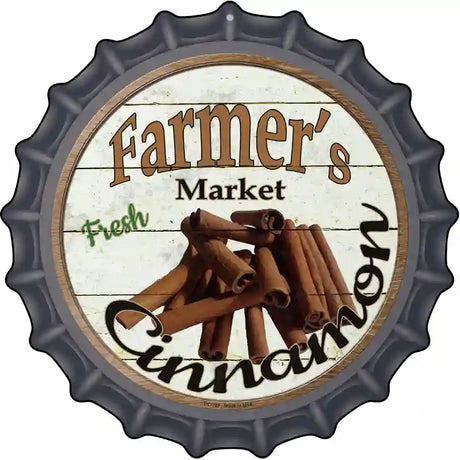 Farmers Market Cinnamon Novelty Metal Bottle Cap Sign BC-787