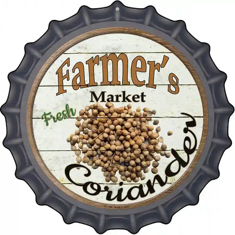 Farmers Market Coriander Novelty Metal Bottle Cap Sign BC-790