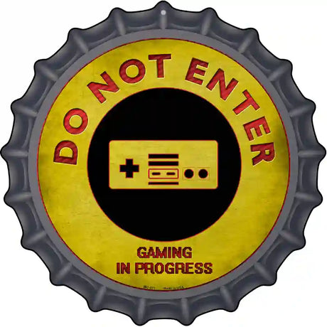 Do Not Enter NES Gaming In Progress Novelty Metal Bottle Cap Sign BC-811